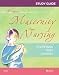 Study Guide for Maternity Nursing