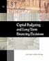 Capital Budgeting and Long-Term Financing Decisions