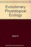 Evolutionary physiological ecology