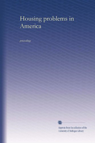 Housing problems in America: proceedings (Volume 3)