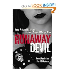 Runaway Devil: How Forbidden Love Drove a 12-Year-Old to Murder Her Family