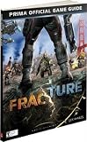 FRACTURE (STRATEGY GUIDE)