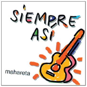 Siempre Asi - Mahareta - Zortam Music