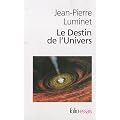 Le Destin de l'Univers : Tome 1 et 2