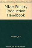 Pfizer poultry production handbook