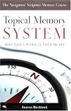 Topical Memory System