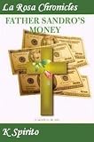 Father Sandro's Money (LaRosa Chronicles)