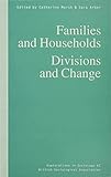 Families and households : divisions and change