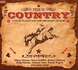 This Is Country: 3 CDS of Classic and Contemporary Country