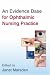 Book An Evidence Base for Ophthalmic Nursing Practice (Wiley Series in Nursing)