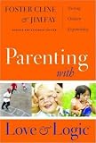 Parenting With Love And Logic Book Summary