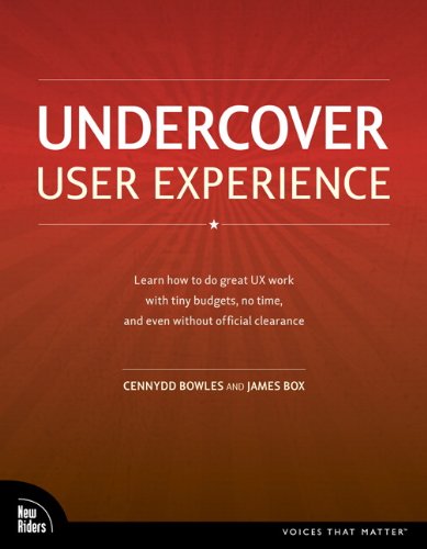 Undercover User Experience Design
