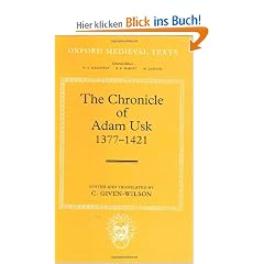 The Chronicle of Adam Usk 1377-1421 (Oxford Medieval Texts)