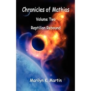 Chronicles of Mathias - Volume Two: Reptilian Rebound