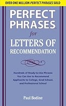 Perfect Phrases for Letters of Recommendation (Perfect Phrases Series) Perfect Phrases for Letters of Recommendation (Perfect Phrases Series)