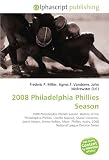 2008 Philadelphia Phillies Season: 2008 Philadelphia Phillies Season. History of the Philadelphia Phillies, Charlie Manuel, Shane Victorino, Jamie Moyer, ... 2008 National League Division Series