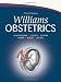Williams Obstetrics: 23rd Edition F. Cunningham McGraw-Hill Professional