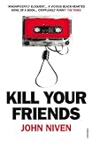 Kill Your Friends