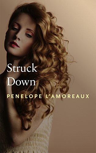 Struck Down (A Dark Erotic Romance)