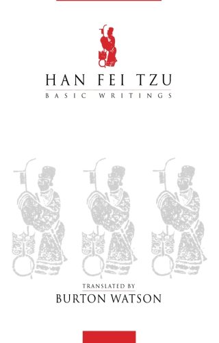 Han Fei Tzu: Basic Writings