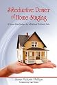 The Seductive Power of Home Staging: A Seven-Step System for a Fast and Profitable Sale