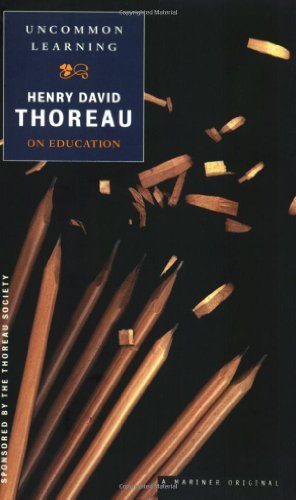 Uncommon Learning: Thoreau on Education (Spirit of Thoreau)