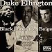 Beige-Duke Ellington: Black, Brown & Beige