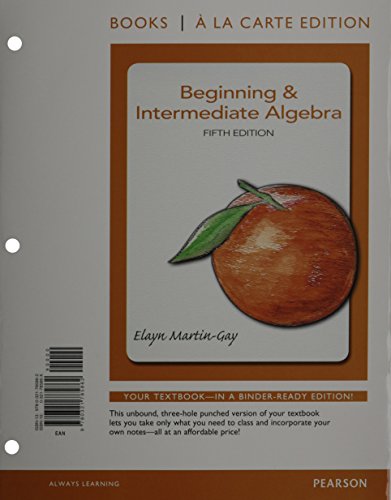 Beginning & Intermediate Algebra, Books a la Carte Edition Plus MyMathLab -- Access Card Package (5th Edition)