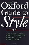The Oxford Guide to Style (0198691750) by Hart, Horace