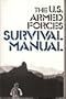 U s Armed Forces Survival Manual