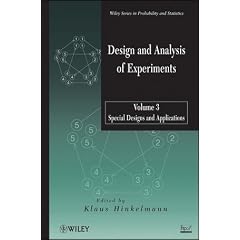Design and Analysis of Experiments, Special Designs and Applications