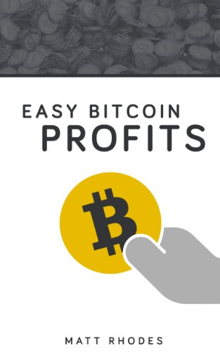 Easy Bitcoin Profits: Building Your Bitcoin Business