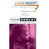 Separation: Anxiety And Anger (Basic Books Classics)