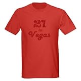 21st Vegas Birthday Red T-Shirt 21 Dark T-Shirt by CafePress