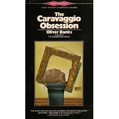 The Caravaggio Obsession