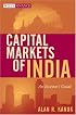 Capital Markets of India: An Investor's Guide (Wiley Finance)
