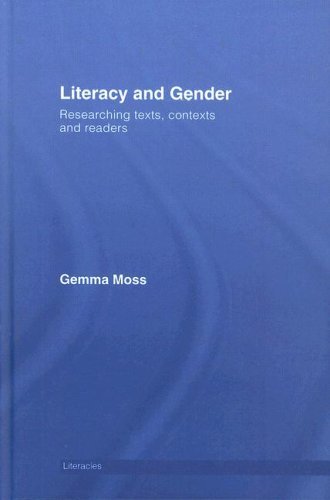 Literacy and Gender: Researching Texts, Contexts and Readers (Literacies)