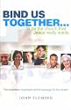 Bind Us Together: To Be the Church That Jesus Really Wants