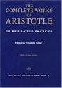 The Complete Works of Aristotle: The Revised Oxford Translation (2 Volume Set; Bollingen Series, Vol. LXXI, No. 2)