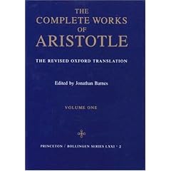 The Complete Works of Aristotle: The Revised Oxford Translation (2 Volume Set; Bollingen Series, Vol. LXXI, No. 2)