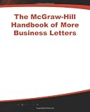 Buy : The McGraw-Hill Handbook of More Business Letters