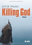 Produkt-Bild: Killing God: Roman