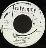 CRYING OVER YOU 7 INCH (7" VINYL 45) US FRATERNITY 0
