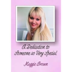 A Dedication to Someone So Very Special: A Collection of Poetry