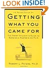 Getting What You Came For: The Smart Student's Guide to Earning an M.A. or a Ph.D.