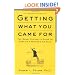 Getting What You Came For: The Smart Student's Guide to Earning an M.A. or a Ph.D.
