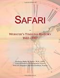 Safari: Websters Timeline History, 1622 - 2007