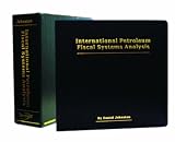 Review Pennwell Books  / International Petroleum Fiscal Systems Analysis Looseleaf