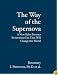 The Way of the Supernova:  A New Baby Boomer Era That Will Change the World. (Healthy Aging)