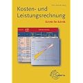 Kosten- und Leistungsrechnung Schritt f�r Schritt